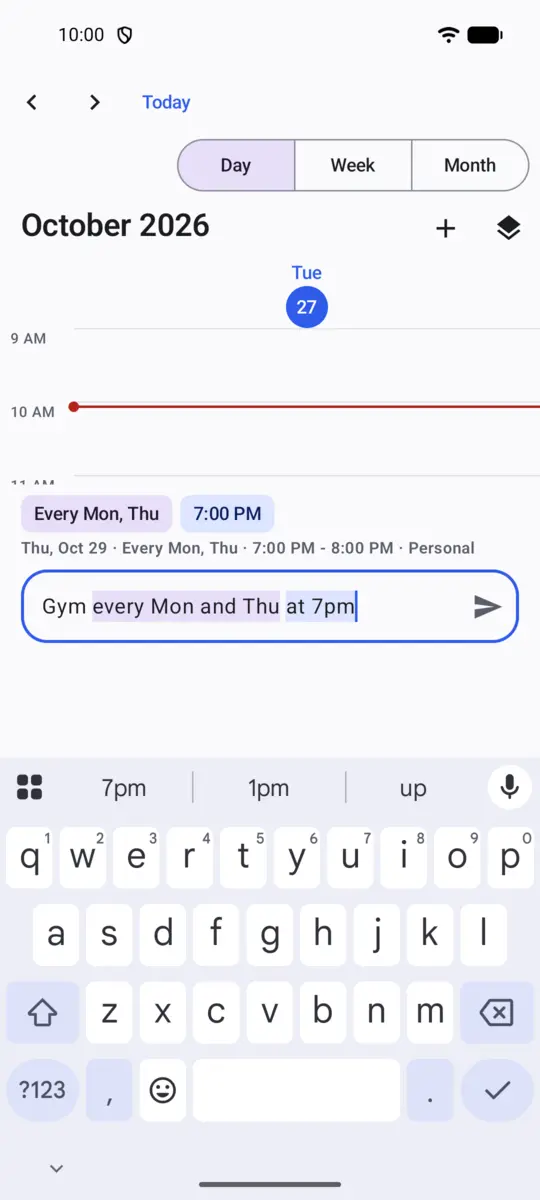 Typing “Gym every Mon and Thu at 7pm” on a phone, with the repeat and the time highlighted